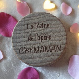 Bouchon de Bouteille Personnalisé "La Reine de l'apéro c'est Maman "