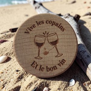 Bouchon de Bouteille Personnalisé "Vive les copains et le bon vin "