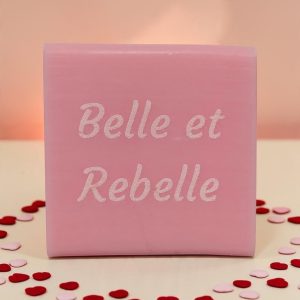 savon gravé belle et rebelle parfum rose